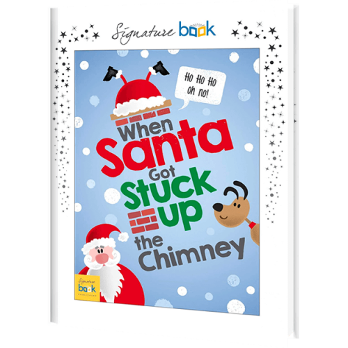 Personalized When Santa Got Stuck Up The Chimney Book